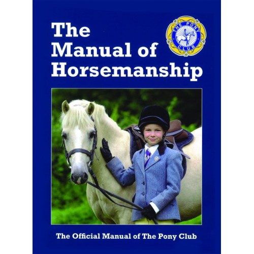 Pony Club Manual Of Horsemanship